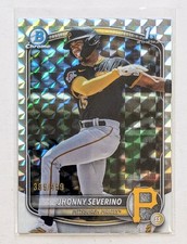 2025 Bowman Chrome Jhonny Severino Geometric Refractor /499 #BCP-233 Pirates