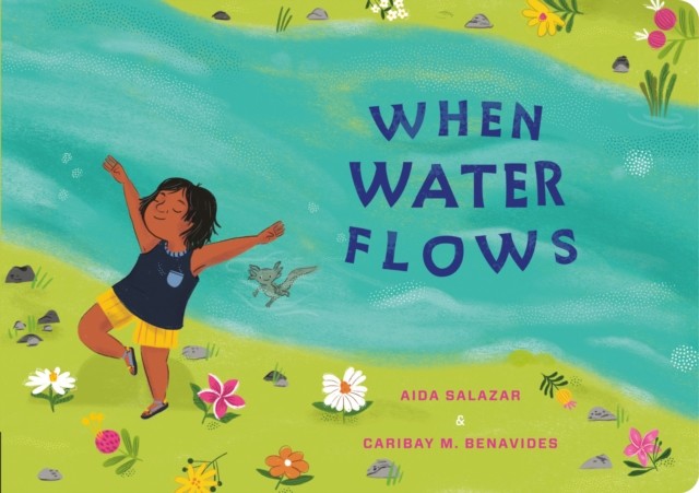 When Water Flows by Aida Salazar 9780593659205