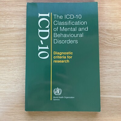 ICD-10 Classification of Mental and Behavioural Disorders: Used