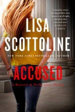 Accused: A Rosato & DiNunzio Novel - Paperback By Scottoline, Lisa - GOOD