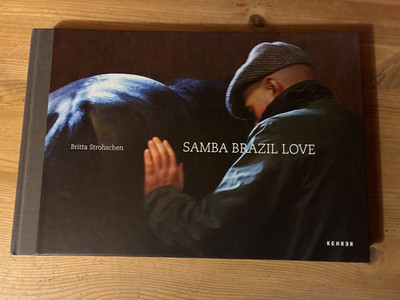 Britta Strohschen | Samba Brazil Love | Buch | Deutsch (2014) | Frz/engl/dt