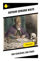 Arthur Edward Waite | Der SchlüSsel Zum Tarot | Taschenbuch | Deutsch (2025)