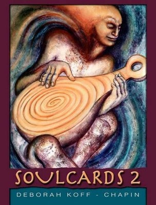 Soul Cards 2: Powerful Images for Creativity and Insight by Deborah Koff-Chapin