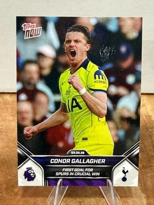 Conor Gallagher - 2025-26 Premier League Topps NOW #187 Spurs First Goal in Win