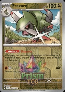 Fraxure 045/064 Shrouded Fable Reverse Holo