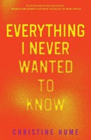 Everything I Never Wanted To Know | Christine Hume | Taschenbuch | Englisch
