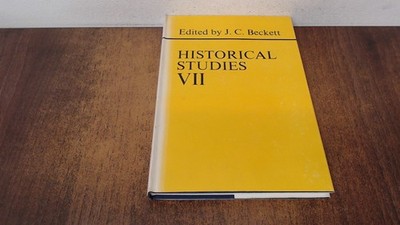 			Historical Studies: No. 7, J.C Beckett, Routledge and Kegan Paul 		