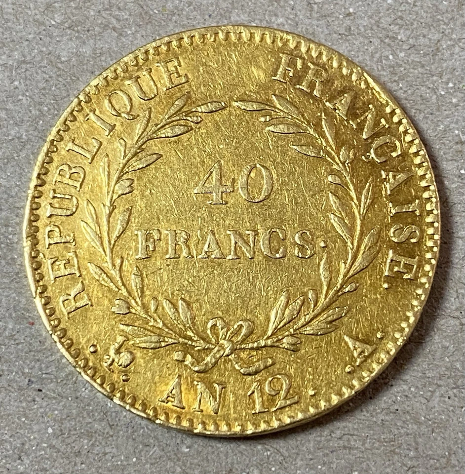 40 Francs or Napoléon An 12 Pièce or BONAPARTE 1ER CONSUL 40 FRANCS OR - Photo 2/4