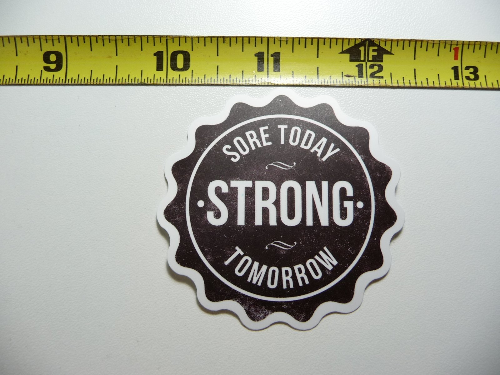 SORE TODAY STRONG TOMORROW Gym Fitness Weightlifting Decal Sticker