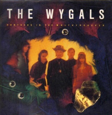 The Wygals Honyocks In The Whithersoever NEAR MINT Rough Trade Vinyl LP