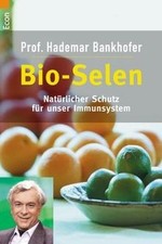 Bio-Selen de Bankhofer, Hademar | Livre | état bon