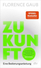 Zukunft | Florence Gaub | 2025 | deutsch