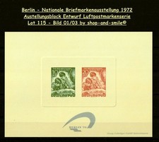 L115 - Berlin - 1972 - Ausstellungsbl&ouml;cke - Entwurf Luftpostmarken - Sehr sch&ouml;n!