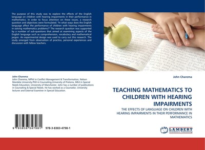 TEACHING MATHEMATICS TO CHILDREN WITH HEARING IMPAIRMENTS John Charema