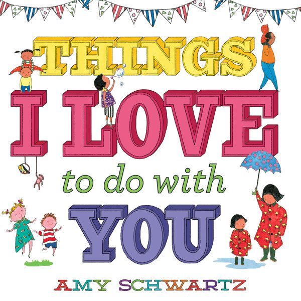 Fun Activities to Share Together by Amy Schwartz – Hardback with Free Shipping