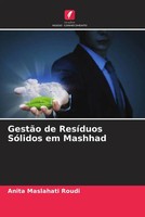 Anita Maslahati Roudi | GestãO De ResíDuos SóLidos Em Mashhad | Taschenbuch
