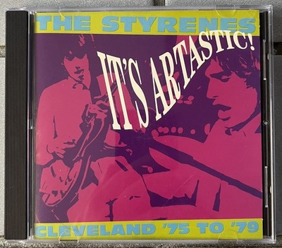 Styrenes It's Artastic! Cleveland '75 to '79 CD Pere Ubu Electric Eels Liliput