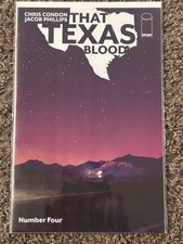 Image That Texas Blood Number Four #4 Comic Book Chris Condon Jacob Phillips