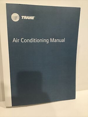 Trane Air Conditioning Manual 77th Revised Oct 2018 