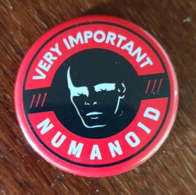 Gary Numan "Very Important Numanoid" 38mm round button badge RARE - collectable.