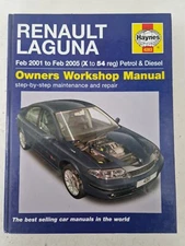 Renault Laguna Haynes Manual Feb 2001 to Feb 2005 (X to 54 reg) Petrol & Diesel