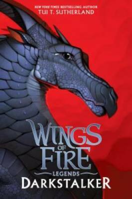 Darkstalker (Wings of Fire: Legends) - Hardcover By Sutherland, Tui T. - GOOD