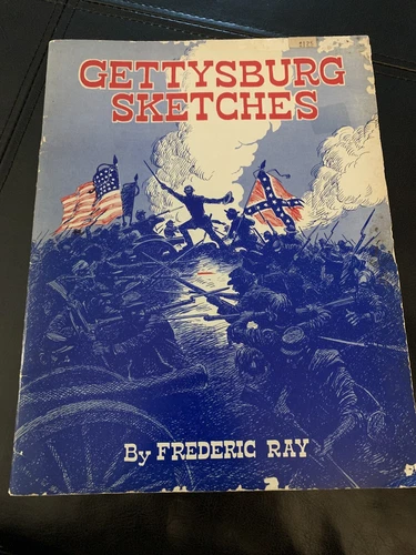 Gettysburg Sketches by Frederic Ray 1963