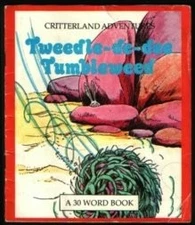 Tweedle-De-Dee Tumbleweed