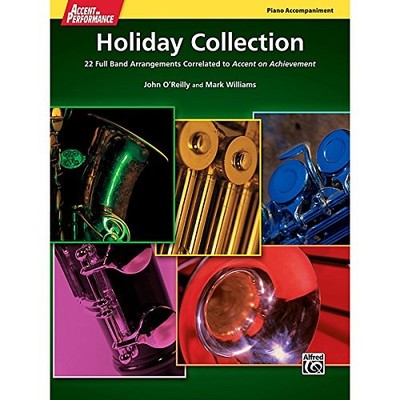 ALFRED ACCENT ON PERFORMANCE HOLIDAY COLLECTION PIANO BOOK **BRAND NEW**