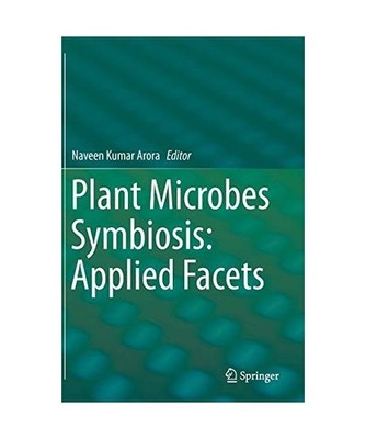 Plant Microbes Symbiosis: Applied Facets