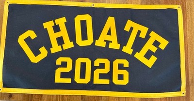Choate Rosemary Hall  Class of 2026 Banner
