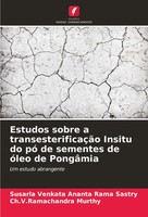 Estudos Sobre A TransesterificaçãO Insitu Do Pó De Sementes De óLeo De PongâMia