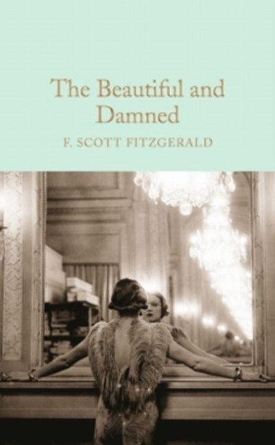 Thumbnail - Fitzgerald F Scott. The Beautiful And Damned. Sonst. Bücher