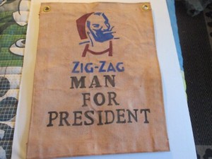 ORIGINAL 1960/70'S HIPPIE ZIG ZAG MAN FOR PRESIDENT STORE WINDOW BANNER