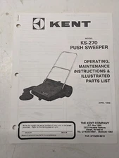 KENT OPERATING MAINTENANCE MANUAL PARTS LIST BOOK KS-270 PUSH SWEEPER 1988
