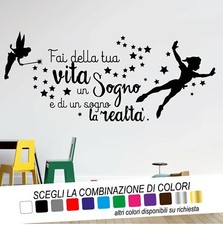 Adesivo Murale Frase FAI DELLA TUA VITA UN SOGNO Disney PETER PAN Decorazione