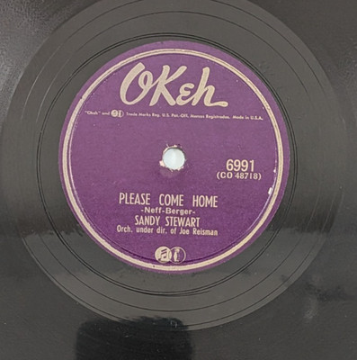 Sandy Stewart Please Come Home / Loved And Lost 78 RPM Okeh E-     6d
