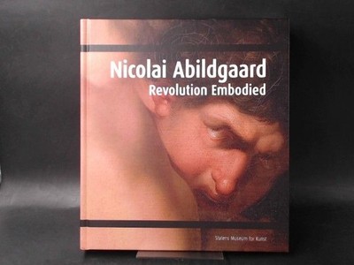 Nicolai Abildgaard. Revolution Embodied. Lederballe, Thomas: