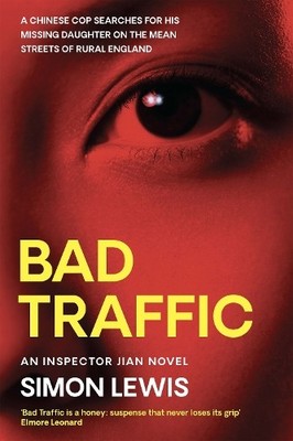 Bad Traffic (Inspector Jian novels)