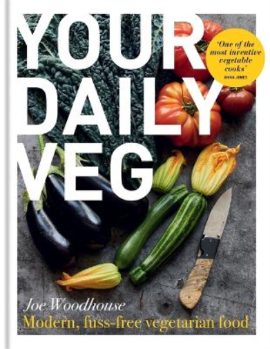 Joe Woodhouse Your Daily Veg (Copertina rigida)