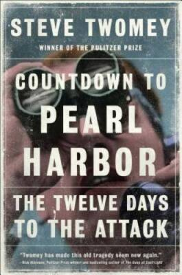 #ad Countdown to Pearl Harbor: The Twelve Days to the Attack Hardcover VERY GOOD $4.08