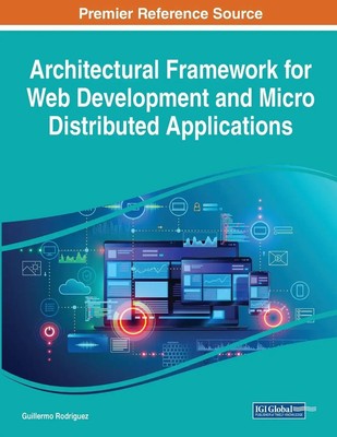 Guillermo Rodriguez | Architectural Framework for Web Development and Micro...