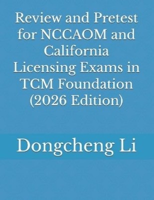 Dongcheng Li Review and Pretest for NCCAOM and Californi (Paperback) (UK IMPORT)