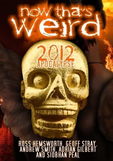 Now Thats Weird - 2012 Apocalypse (DVD)