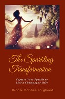 The Sparkling Transformation Journey Of Spiritual Growth Bronze Lougheed Buch