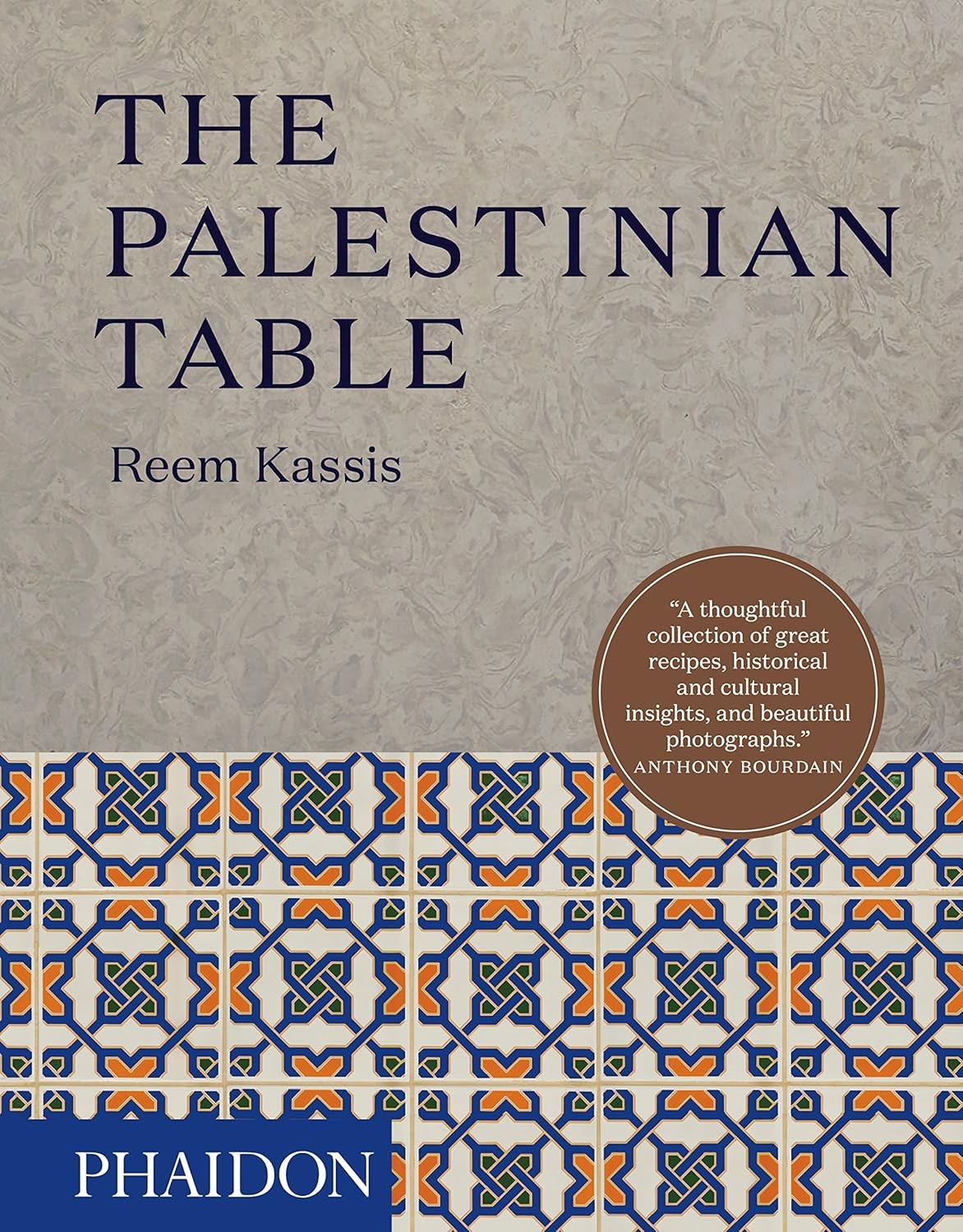 The Palestinian Table by Reem Kassis