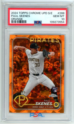 2024 Topps Chrome Update Sapphire Orange /25 Paul Skenes RC #288 PSA 10