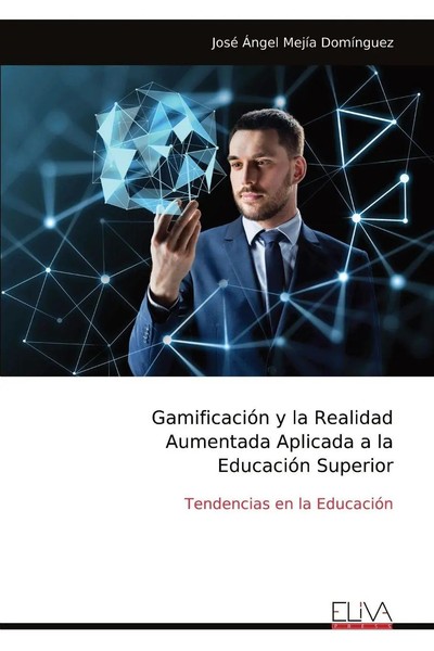 GamificacióN Y La Realidad Aumentada Aplicada A La EducacióN Superior DomíNguez-image