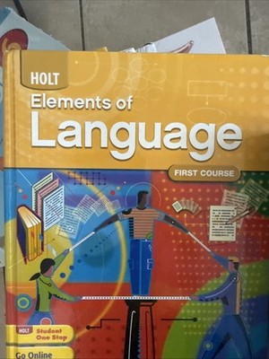 ELEMENTS OF LANGUAGE: STUDENT EDITION GRADE 7 2009 By Judith L Irvin & Lee Odell