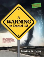Marian G. Berry | A Warning In Daniel 12 | Taschenbuch | Englisch (2015)